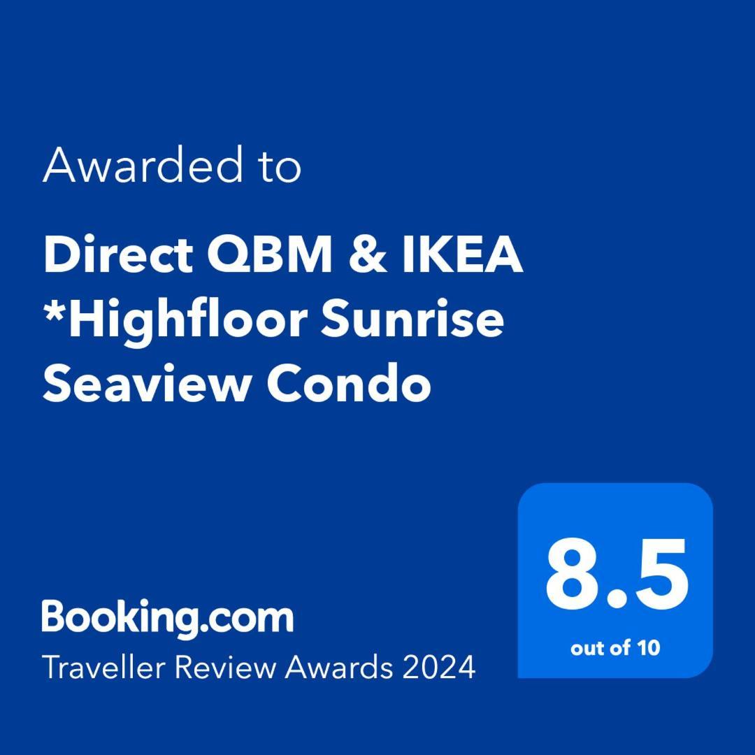 Direct Qbm & Ikea *Highfloor Sunrise Seaview Condo 바얀레파스 외부 사진